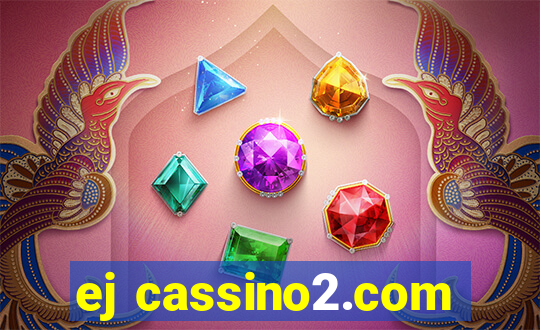 ej cassino2.com